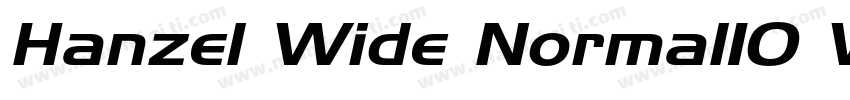 Hanzel Wide Normal10 Wed Jul 28字体转换